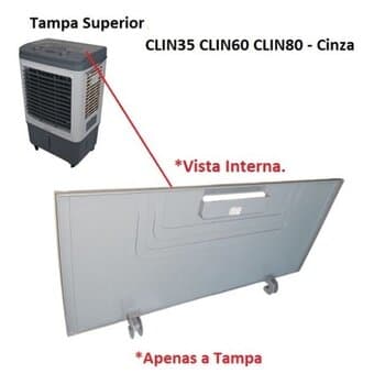 TAMPA DO TANQUE CLIMATIZADOR VENTISOL CLIN35LT CLIN60LT CLIN80LT CINZA - SUPERIOR DO RESERVATORIO DE ÁGUA CLIN 35/60/80LT CZ