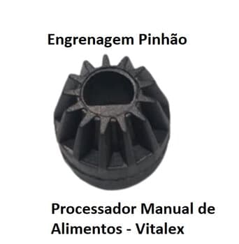 Engrenagem Pinhao do Processador Manual de Alimentos Vitalex -*Vendida p/Unidade - foto 1 de 2