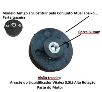 ARRASTE MANCAL AMORTECEDOR DE PARTIDA DO MOTOR P/LIQUIDIFICADOR VITALEX 3,5LT E 04,0LT ALTA ROTAÇĂO - PORCA 8,0MM ATUAL 2023 - INFERIOR DA BASE ENCAIXE DO COPO